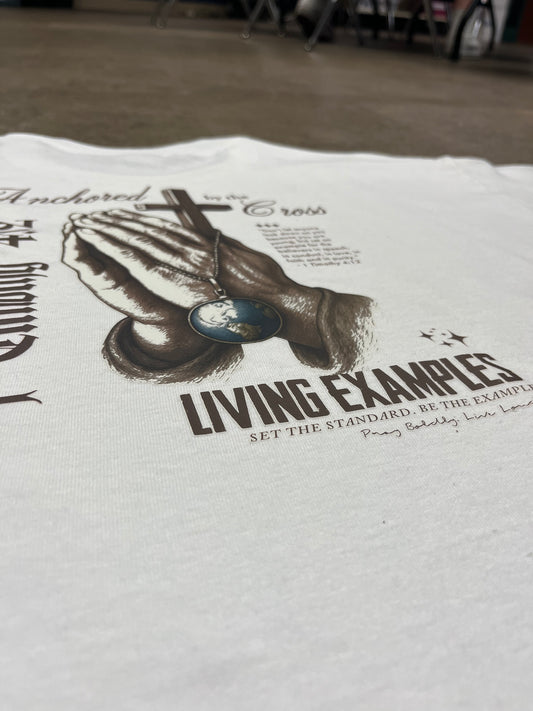 The Living Example "ANCHORED"